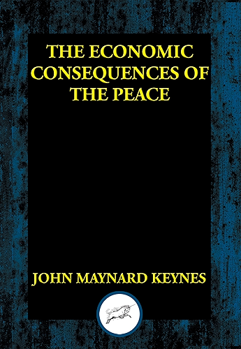 Download The Economic Consequences of the Peace (English Edition) PDF