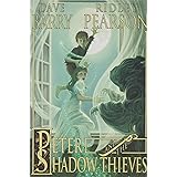 Peter and the Shadow Thieves (Peter and The Starcatchers) (Peter and the Starcatchers, 2)