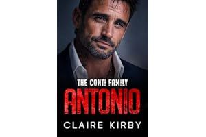 ANTONIO: An Off-Limits Surprise Pregnancy Mafia Romance (The Conti Family Series)