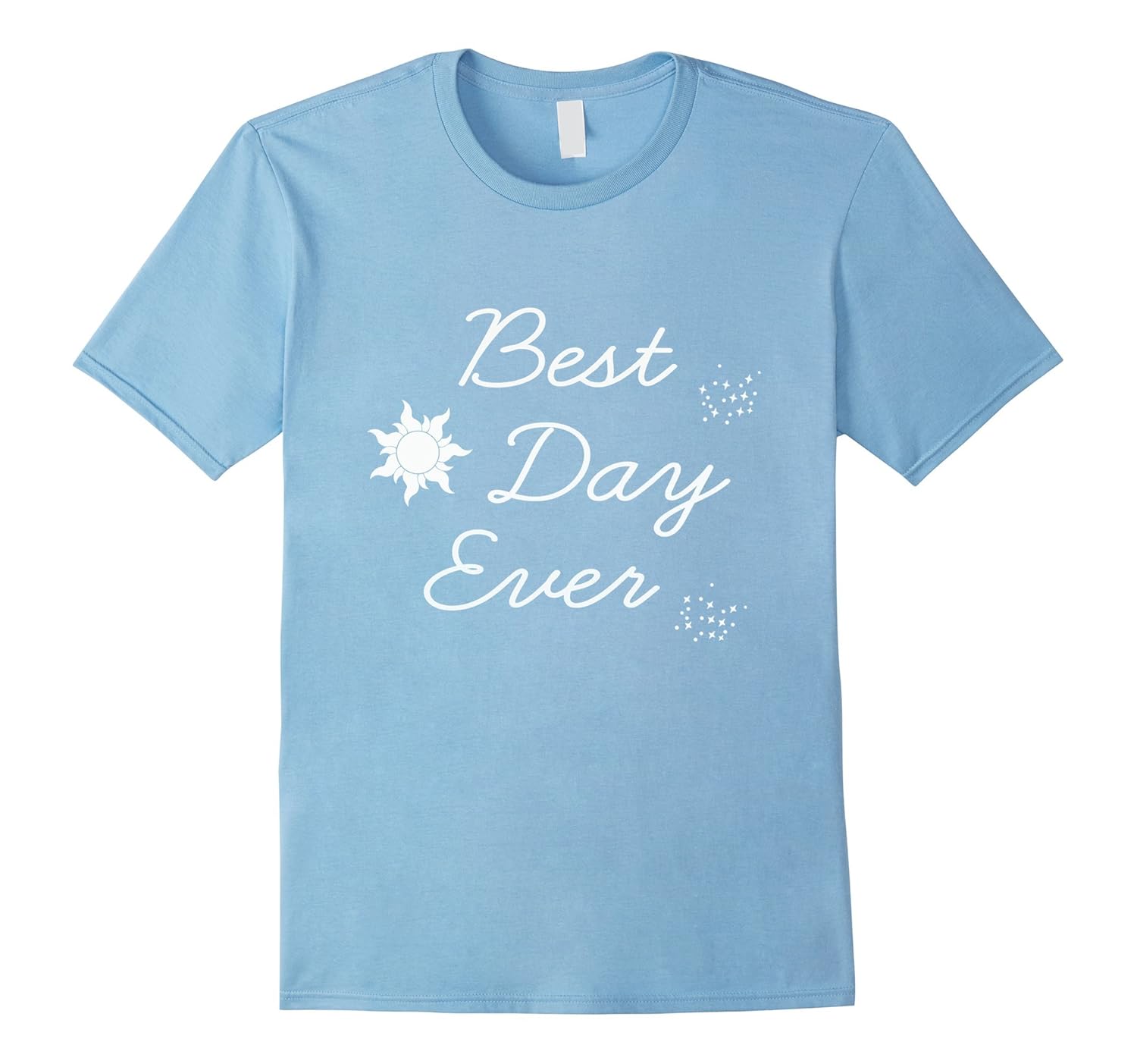 Best Day Ever T-Shirt-Rose