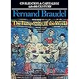 The Perspective of the World: Civilization and Capitalism 15Th-18th Century, Vol. 3