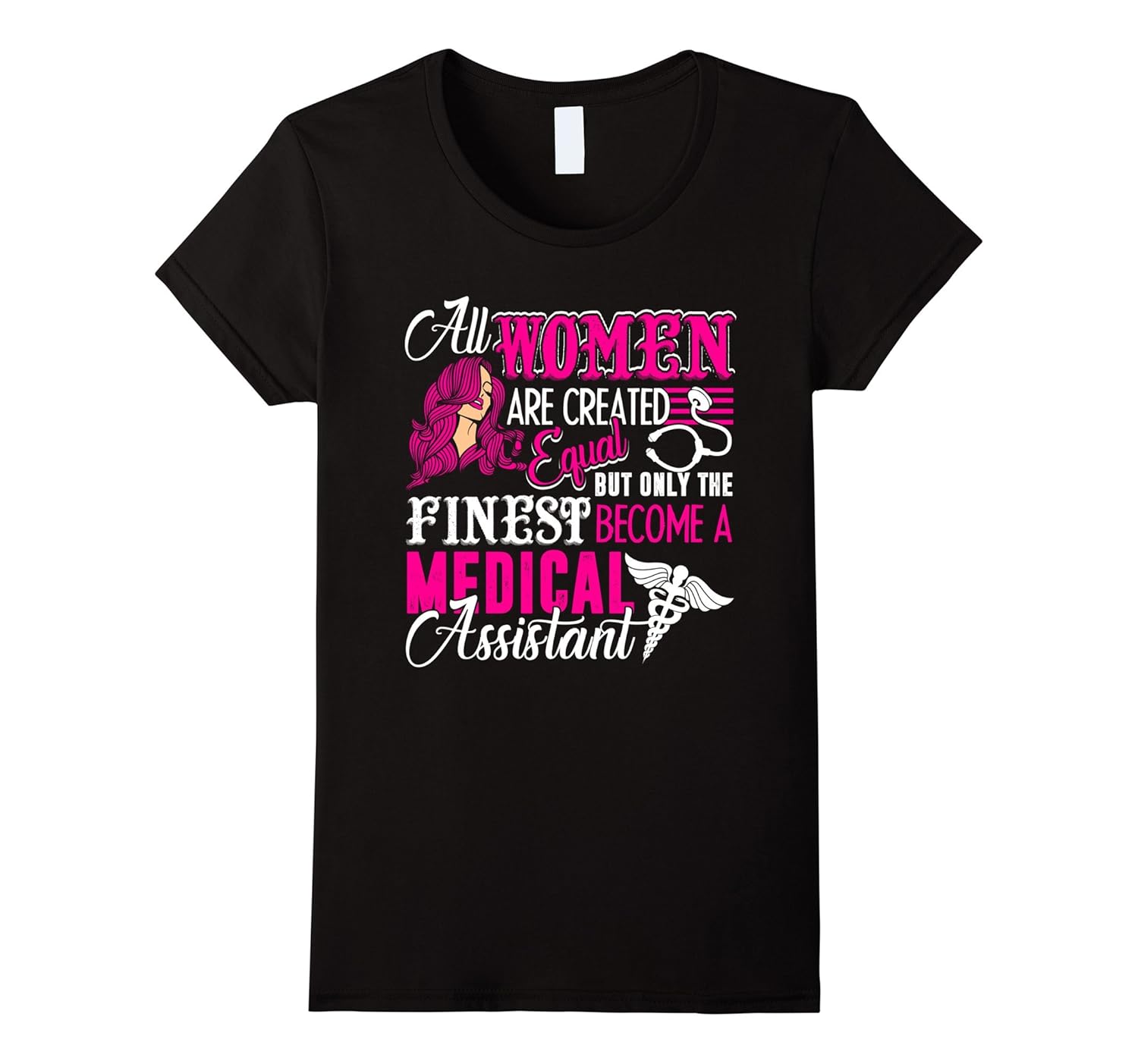 Finest Women Medical Assistant Shirts4LVS