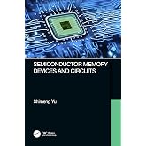 Semiconductor Memory Devices and Circuits