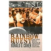 Rainbow Quest: The Folk Music Revival and American Society, 1940-1970 (Culture, Politics, and Cold War)