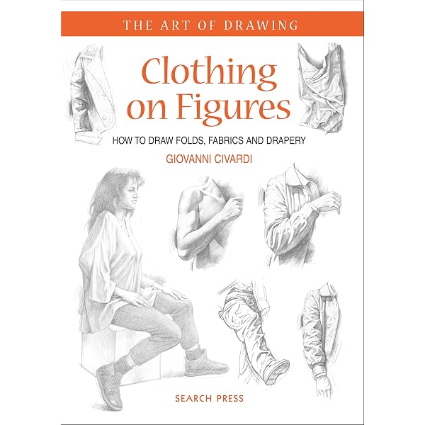 Amazon.com: The Artist's Guide to Drawing the Clothed Figure: A