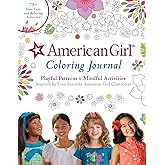 American Girl Coloring Journal: Playful Patterns & Mindful Activities Inspired by Your Favorite American Girl Characters