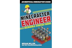 Minecrafter Engineer: Must-Have Starter Farms