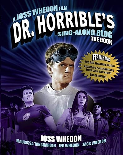 Download Dr. Horrible's Sing-Along Blog: The Book PDF