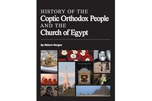 History of the Coptic Orthodox People and the Church of Egypt