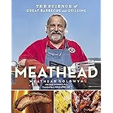 Meathead: The Science of Great Barbecue and Grilling