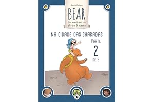 Bear – As Aventuras de Dimas & Raven: Na Cidade das Charadas – Parte 02 (Bear – As Aventuras de Dimas & Raven Digital Livro 2