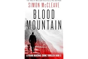 Blood Mountain: A Frank Marshal Crime Thriller (Marshal of Snowdonia Book 5)