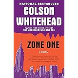 Zone One: A Novel