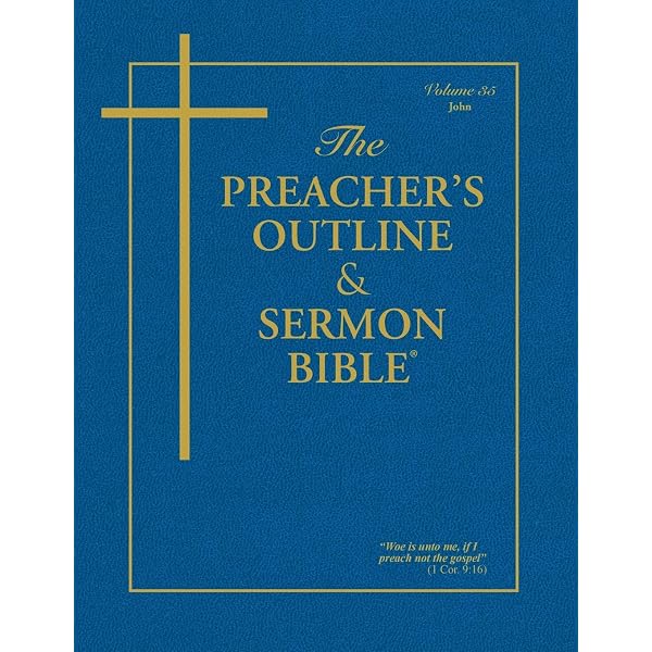 The Preacher's Outline & Sermon Bible: Old Testament (King James