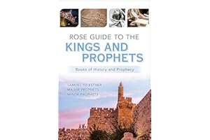 Rose Guide to the Kings and Prophets