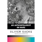 An Anthropologist On Mars: Seven Paradoxical Tales