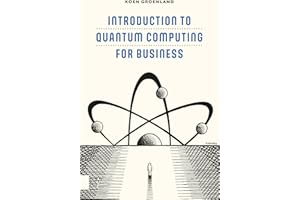 Introduction to Quantum Computing for Business