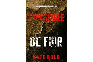 Impossible de fuir (Un thriller à suspense de Nora Price — Tome 1) (French Edition)