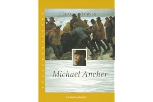 Michael Ancher (Skagensmalerne Book 1) (Danish Edition)