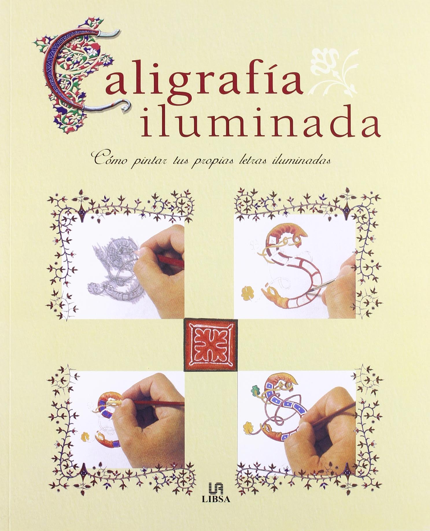 Caligrafia Iluminada Paint Your Own Illuminated Letters - 