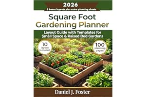 Square Foot Gardening Planner: Layout Guide with Templates for Small Space & Raised Bed Gardens