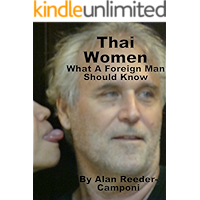 Thai Women ... What A Foreign Man Should Know book cover Thai Women ... What A Foreign Man Should Know book cover