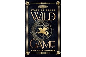 Wild Game: A Paranormal Reverse Harem Romance (State of Grace Book 3)
