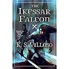 The Ikessar Falcon (Chronicles of the Wolf Queen Book 2)