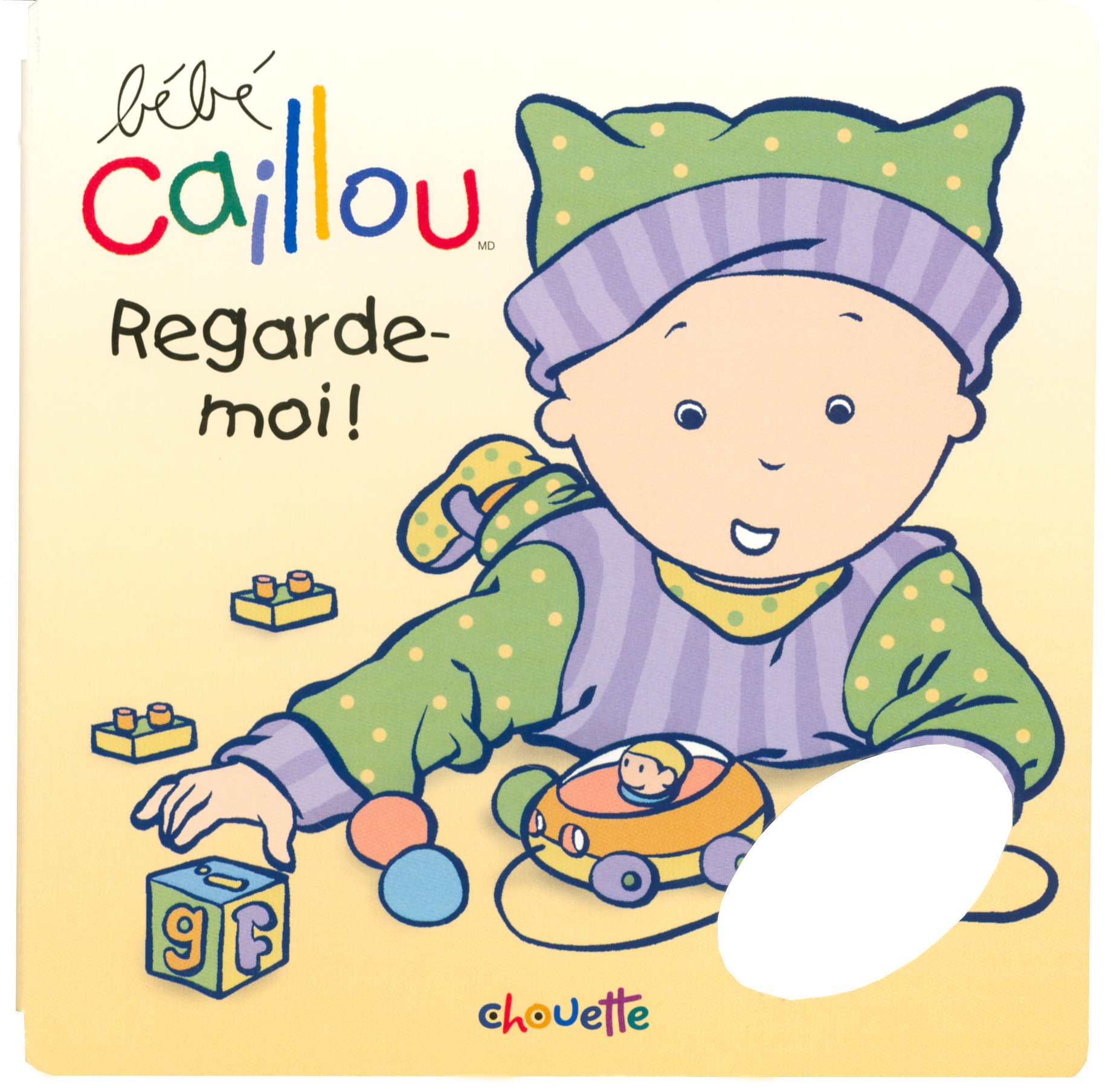 Amazon Com Bebe Caillou Regarde Moi French Edition Rudel Tessier Melanie Brignaud Pierre Books