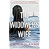 The Widower's Wife: A Thriller