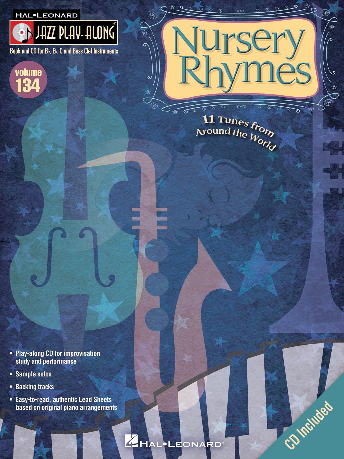 Nursery Rhymes: Jazz Play-Along Volume 134 (Hal Leonard Jazz Play-Along)
