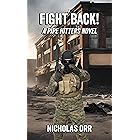 Fight Back!: A Pipe Hitters Novel