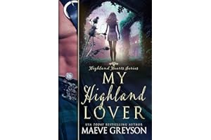 My Highland Lover - A Scottish Historical Time Travel Romance (Highland Hearts - Book 1)