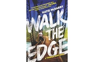 Walk the Edge: A Tense Contemporary YA Romance Set in a Small Town Biker Club (Thunder Road Book 2)