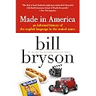made in america: An Informal History of the English Language in the United States