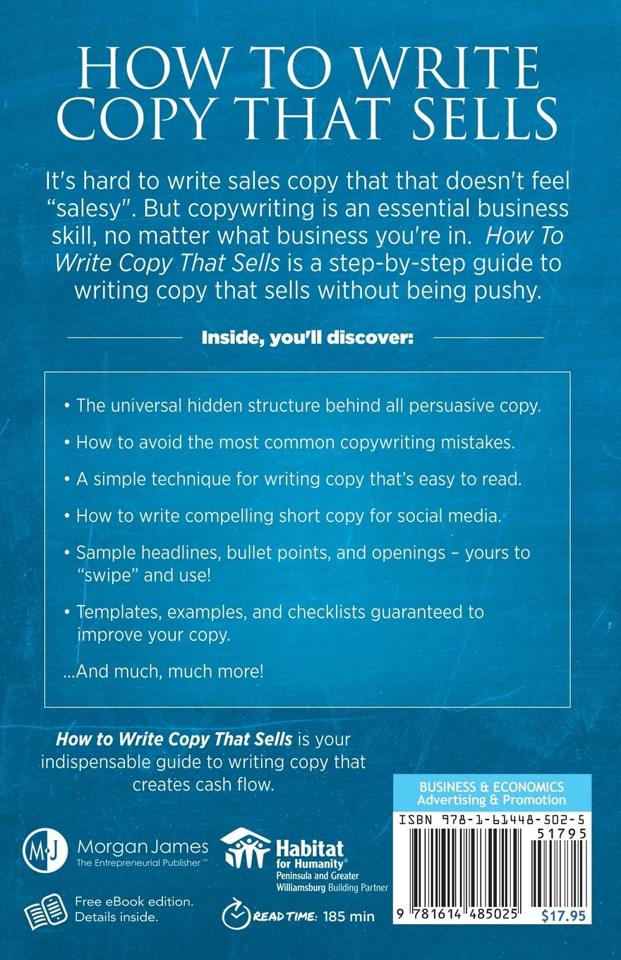[- How to Write Copy That Sells: The Step-By-Step System for More Sales, to More Customers, More Of