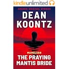 The Praying Mantis Bride (Nameless: Season One Book 3)