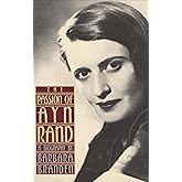 The Passion of Ayn Rand: A Biography