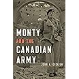 Monty and the Canadian Army