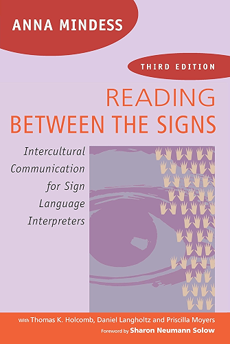 Download Reading Between the Signs: Intercultural Communication for Sign Language Interpreters (English Edition) PDF
