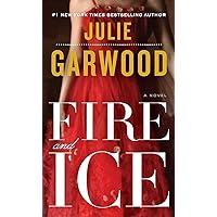 Fire and Ice: A Novel (Buchanan-Renard)
