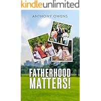 Fatherhood Matters!