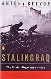 Stalingrad: The Fateful Siege: 1942-1943