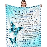 Nahjiiem Cousin Gifts for Women, Gift for Cousins Female, Cousins Birthday Gifts Ideas for Women, to My Cousin Throw Blanket 60"x50"