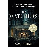 The Watchers: a spine-chilling Gothic horror novel