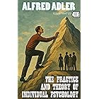 The Practice and Theory of Individual Psychology. Illustrated