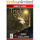 Trick Of The Night: A LitRPG/GameLit Adventure (The Bad Guys Book 8)