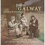 A Song Of Home: An American Musical Journey