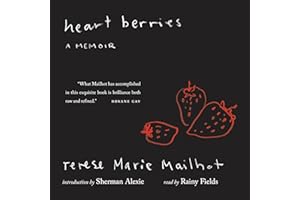 Heart Berries: A Memoir
