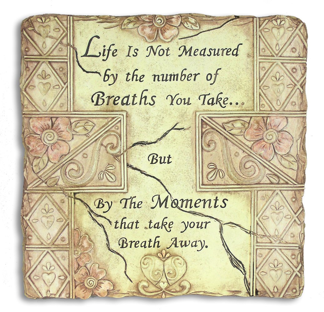 Amazon Life Plaque Life Is Not Measured By the Number of Breaths We Take Garden Stone Engraved Inspirational Saying Garden Plaque Home & Kitchen